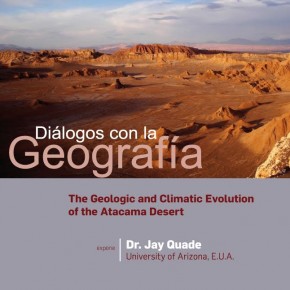 Diálogos con la Geografía: Dr. Jay Quade, U. of Arizona